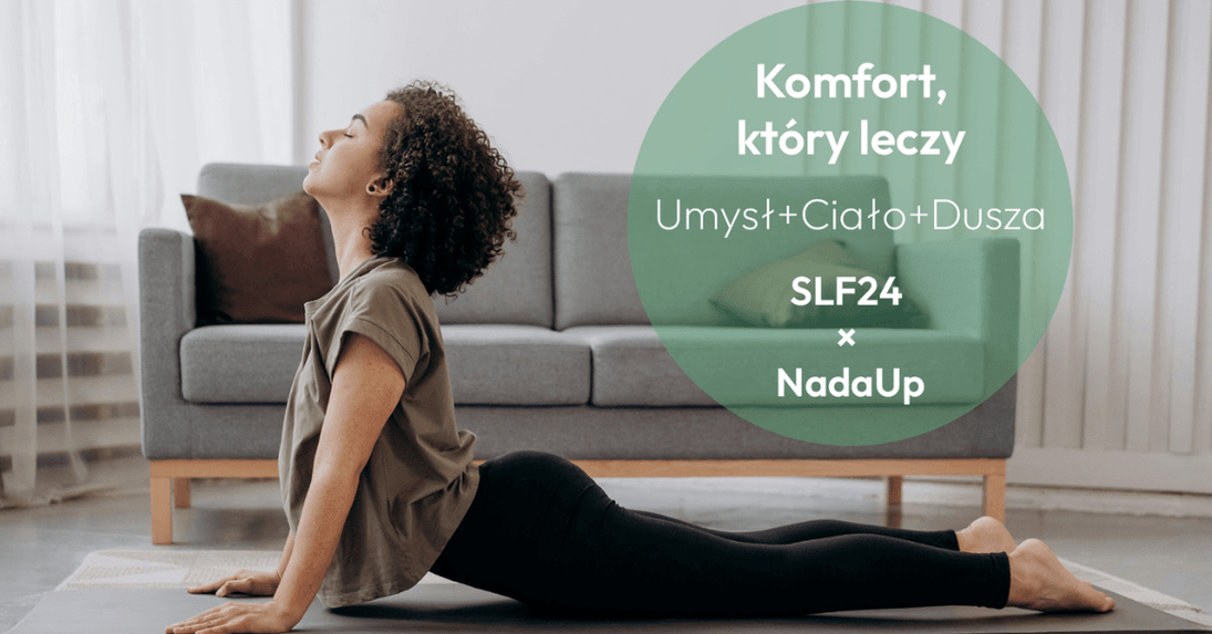 Sofa, która wspiera ciało, umysł i duszę: wspólna wizja SLF24 × NadaUp dla pełnego dobrostanu